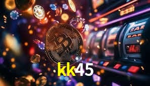 kk45 download